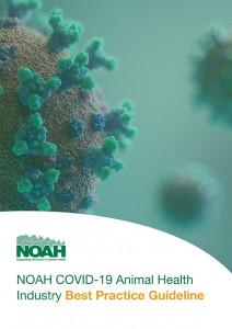 The NOAH COVID-19 Animal Health Industry Best Practice Guideline